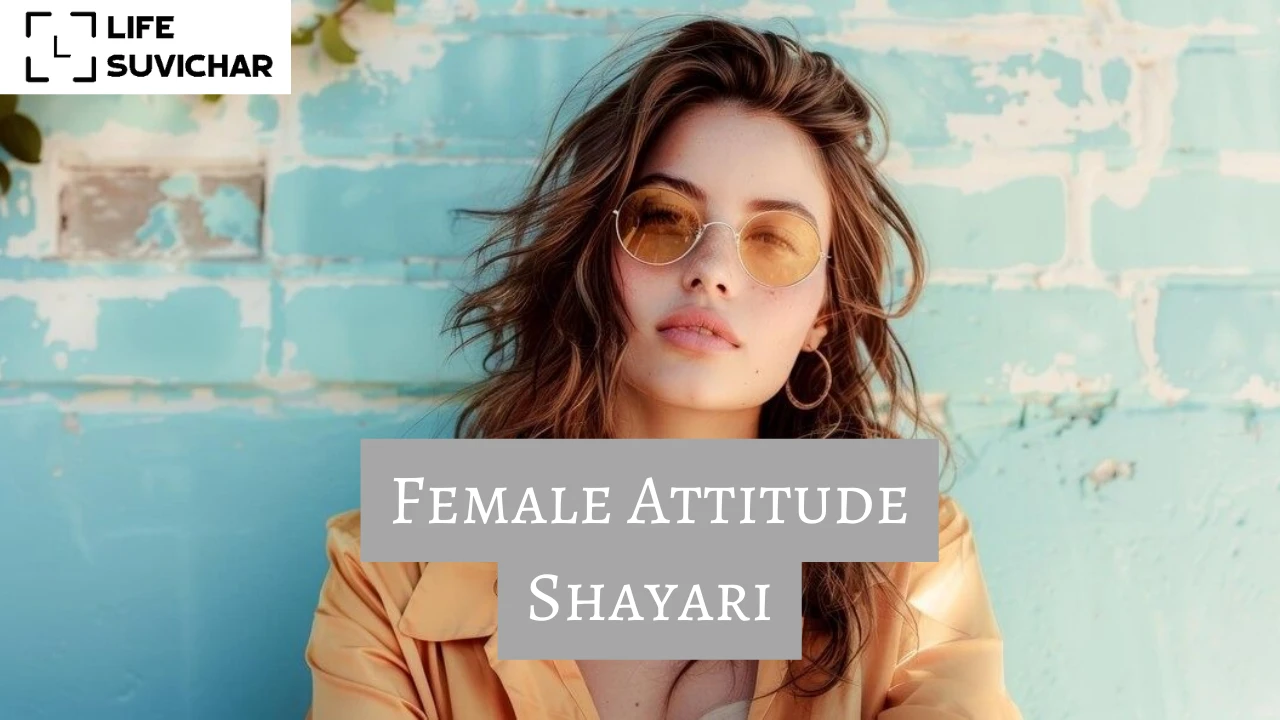 Female Attitude Shayari